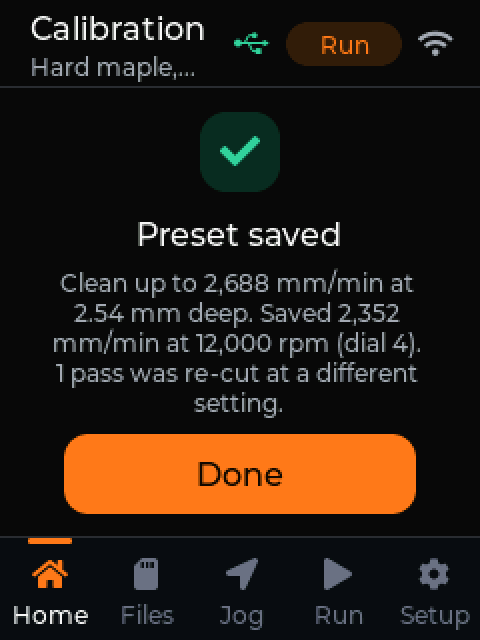 Calibration result: preset saved for hard maple with the fastest clean feed and depth